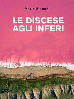 cover image of Le discese agli inferi